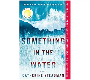 Something in the Water by Catherine Steadman