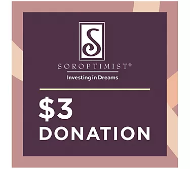 $3.00 Donation to Soroptimist International
